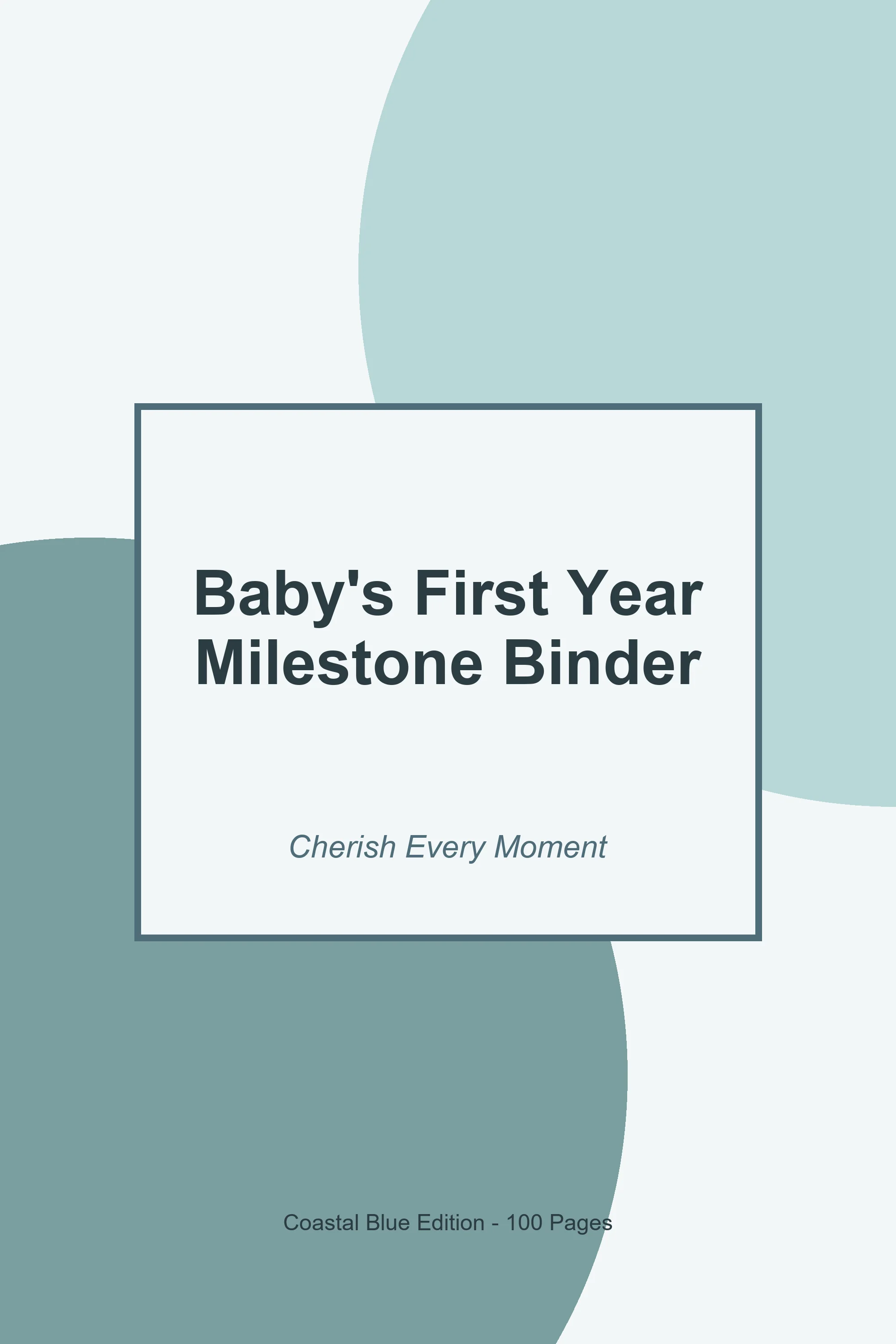 Baby's First Year Milestone Binder – Coastal Blue