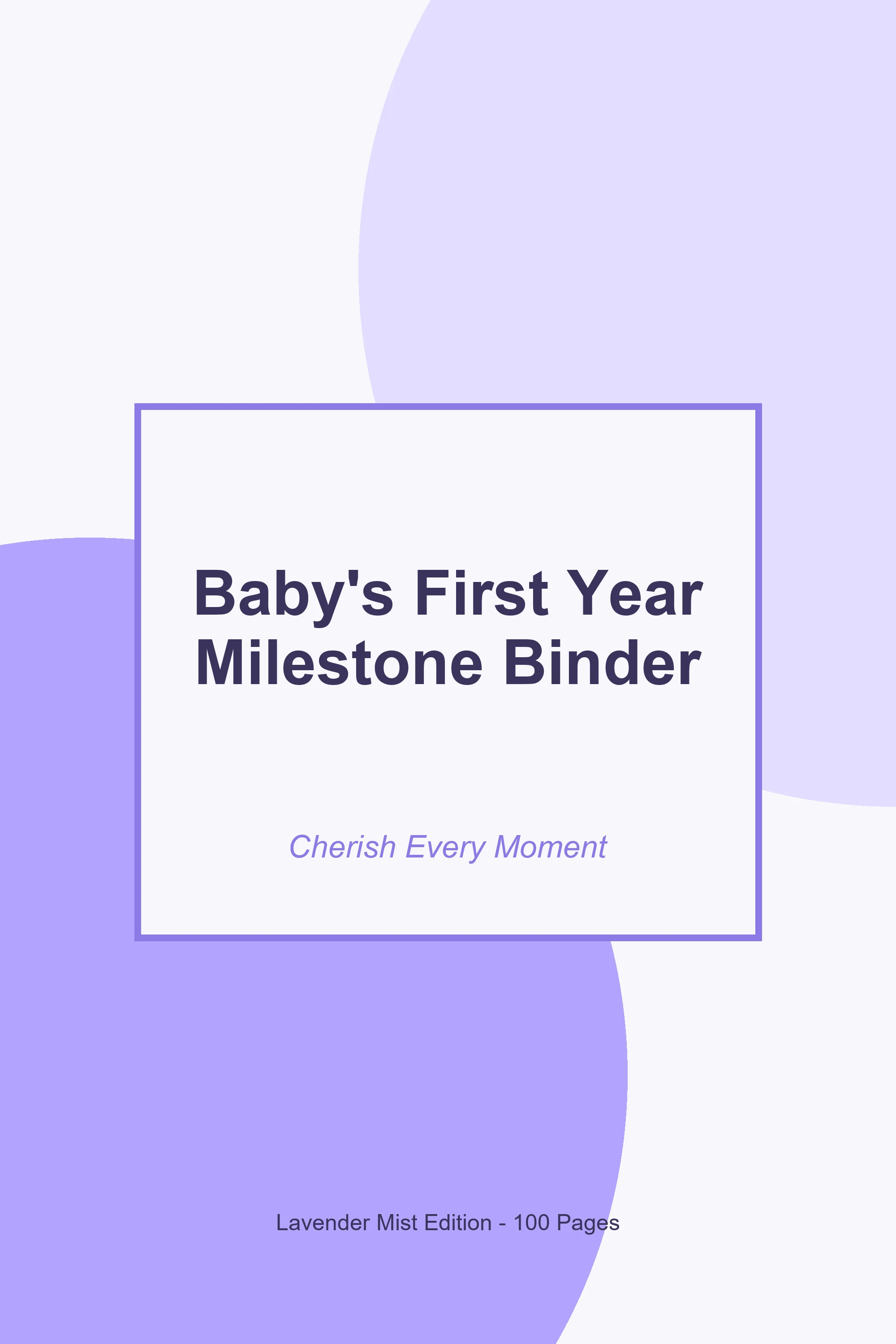 Baby's First Year Milestone Binder – Lavender Mist