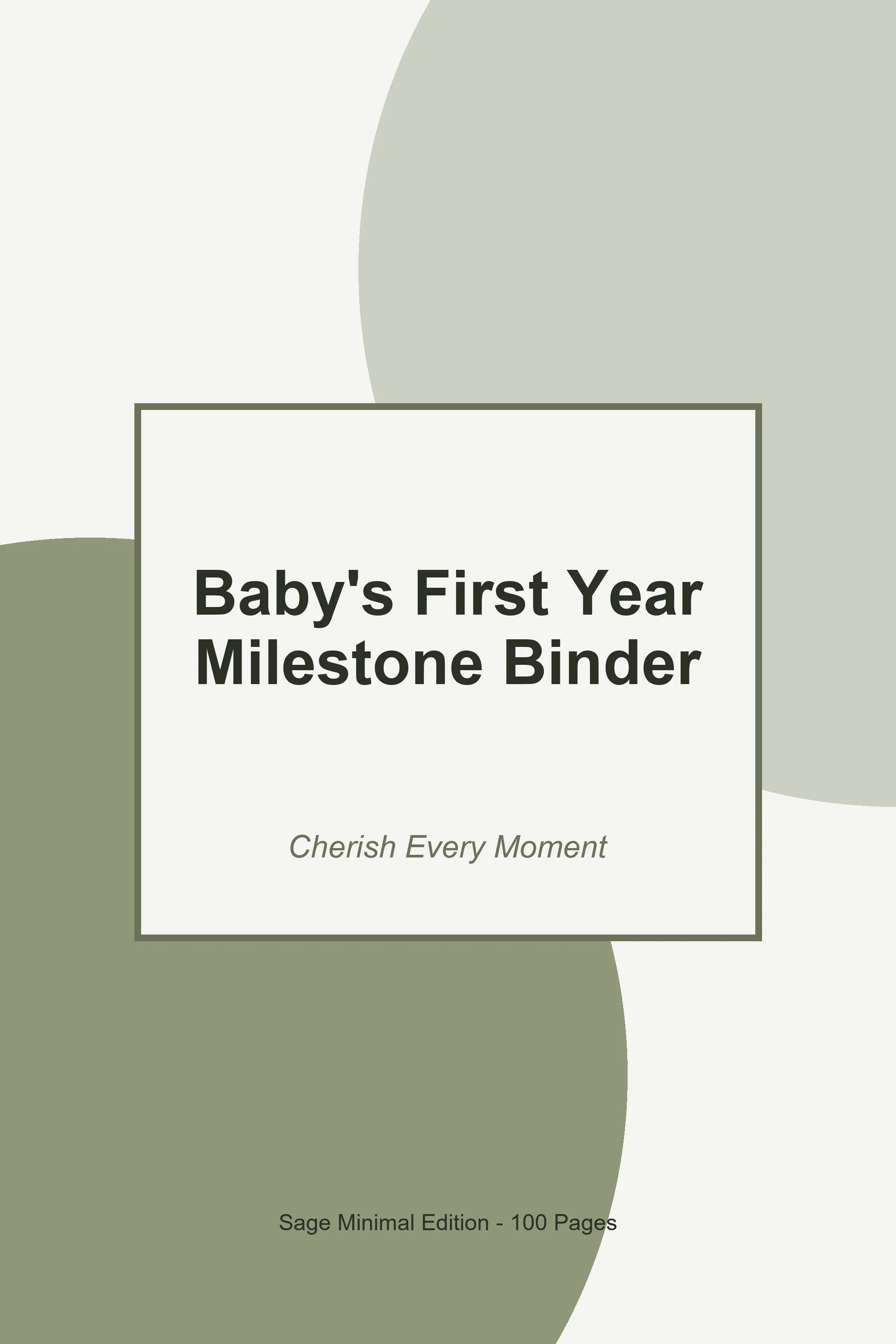 Baby's First Year Milestone Binder – Sage Minimal