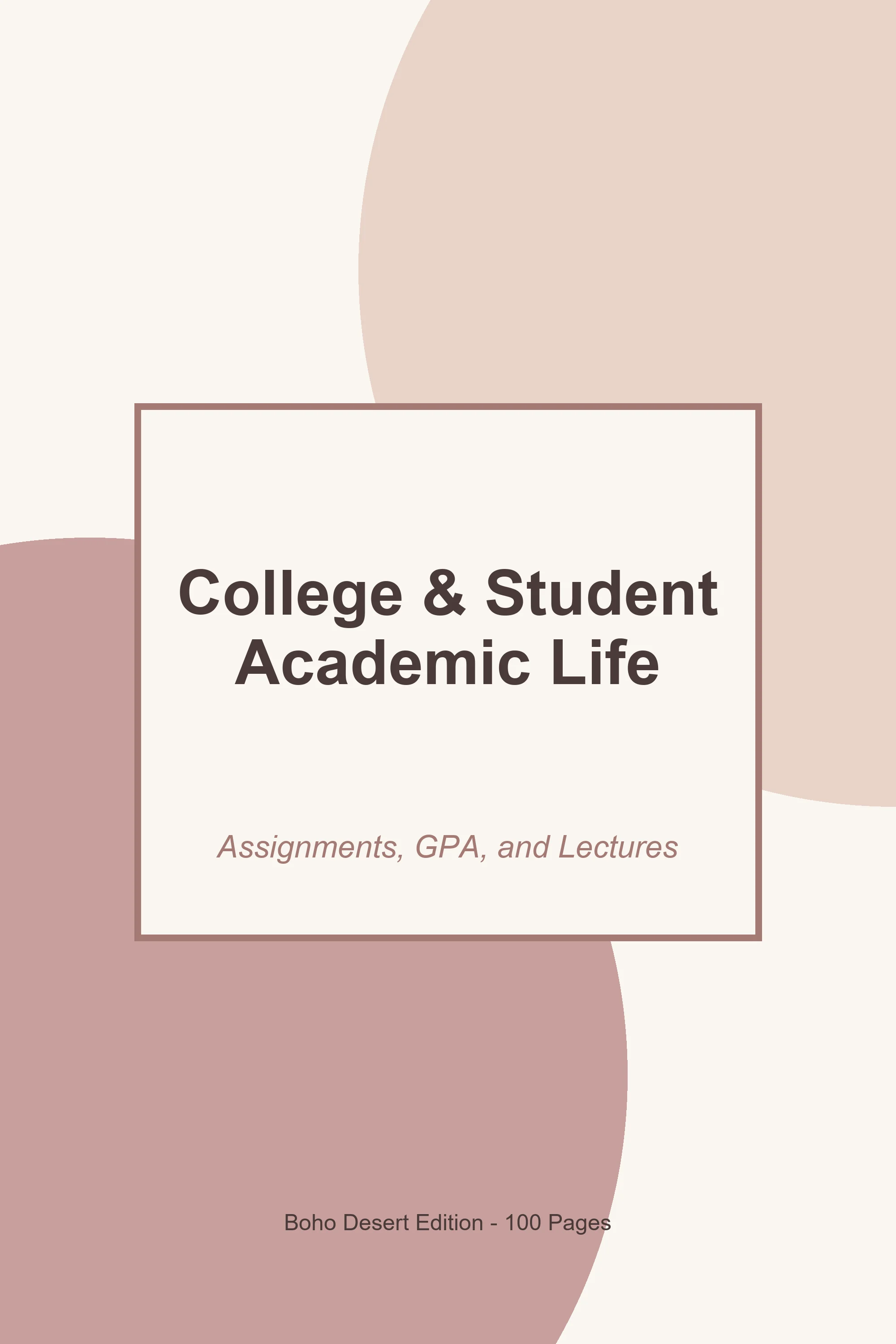 College & Student Academic Life – Boho Desert