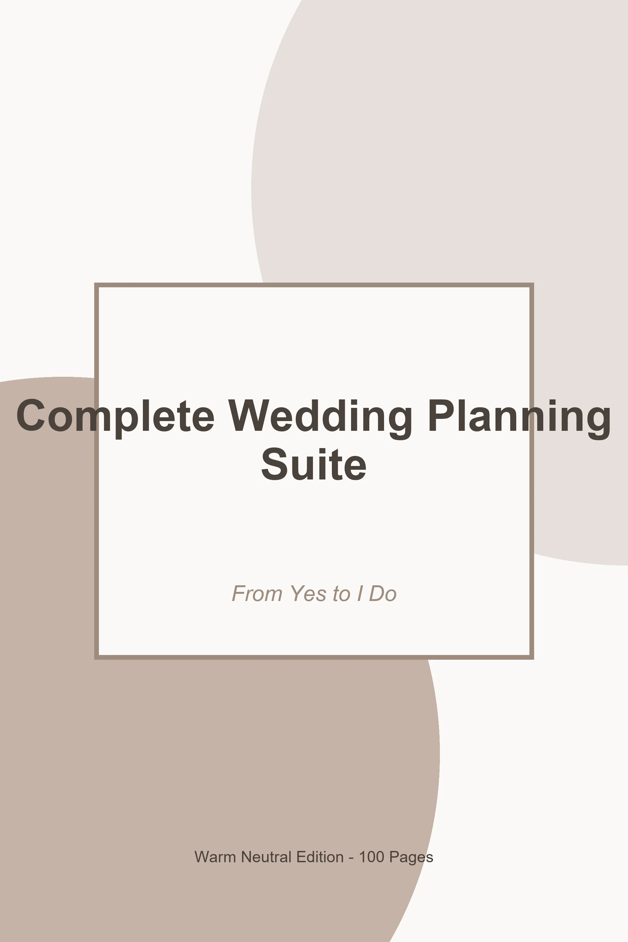 Complete Wedding Planning Suite – Warm Neutral