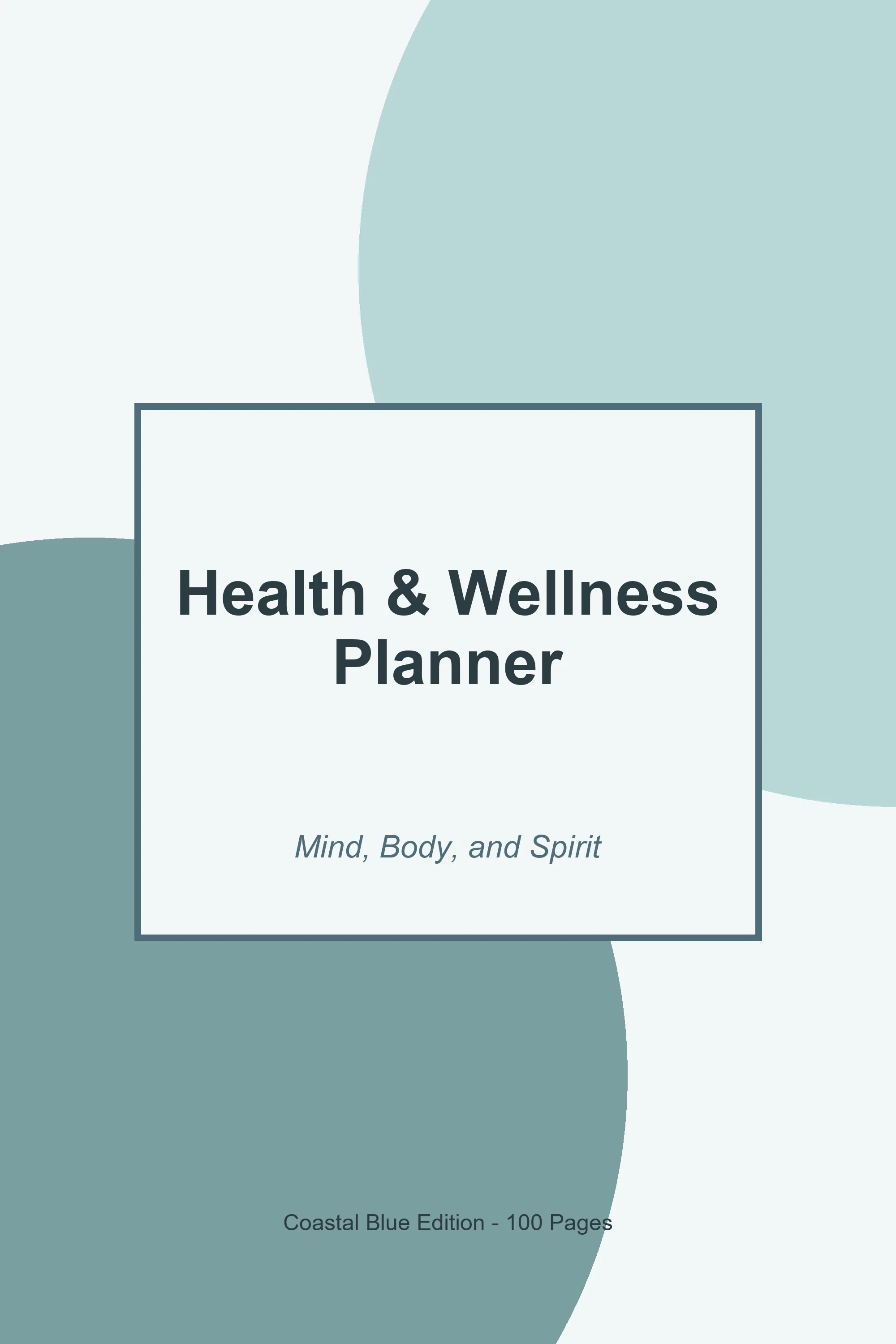 Health & Wellness Planner – Coastal Blue