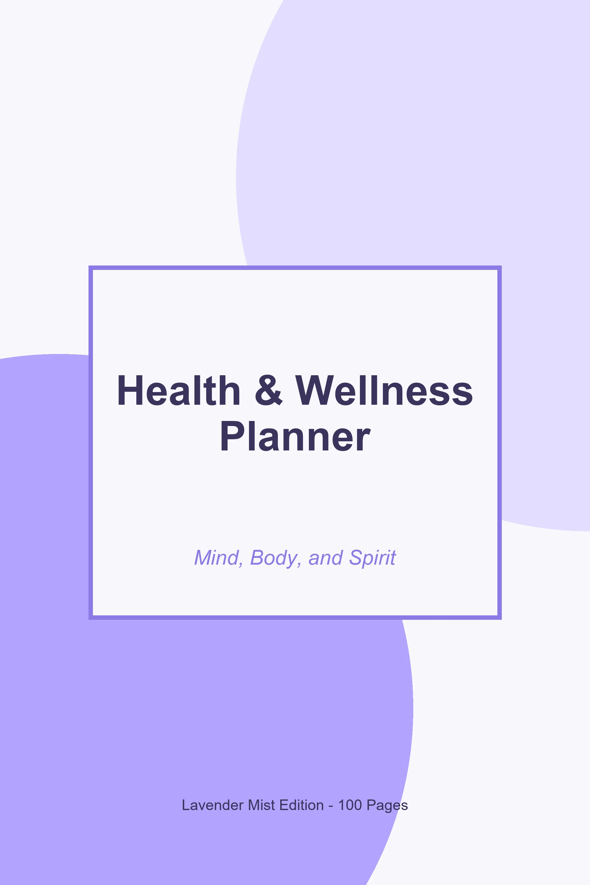 Health & Wellness Planner – Lavender Mist