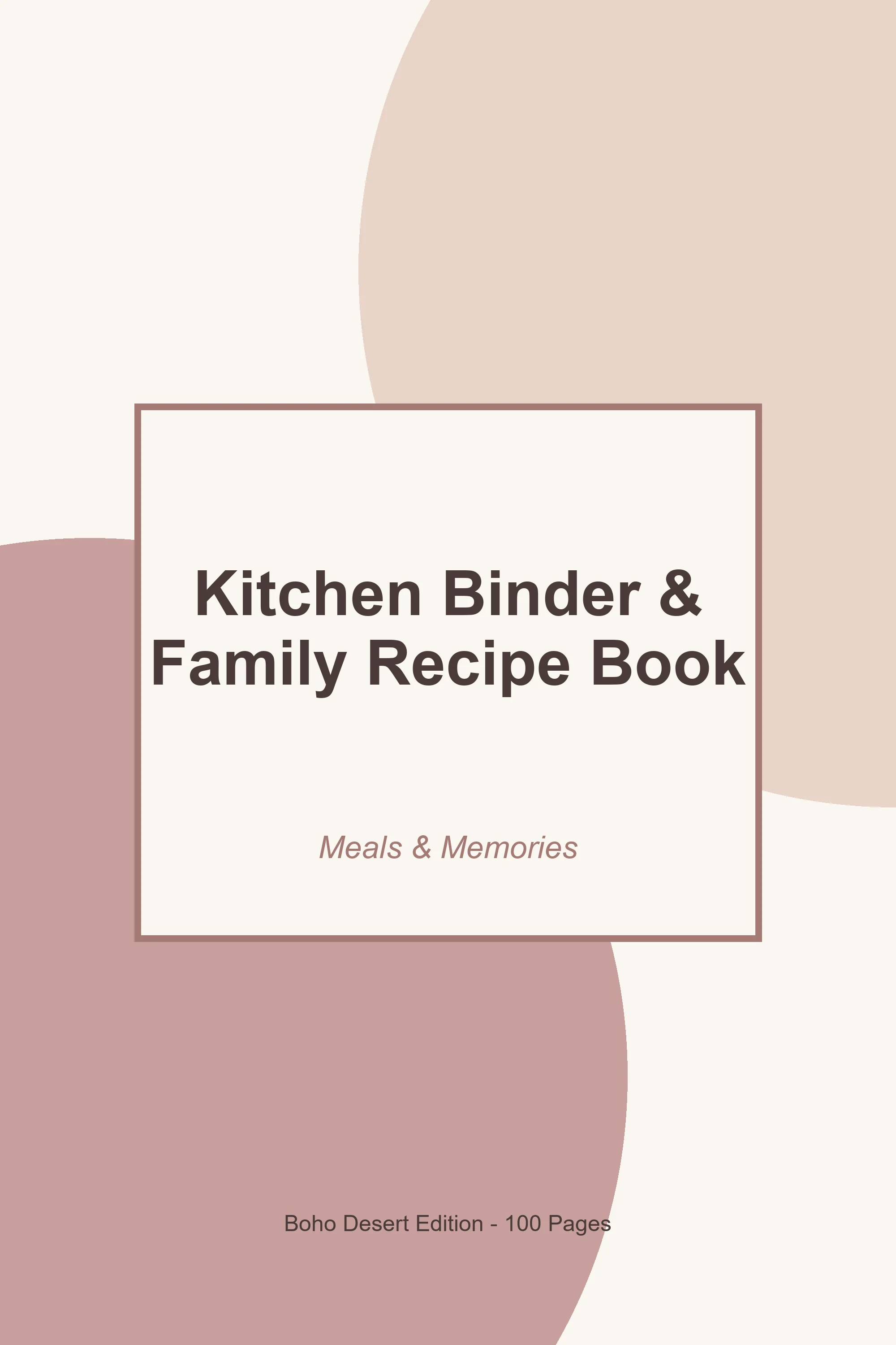Kitchen Binder & Family Recipe Book – Boho Desert