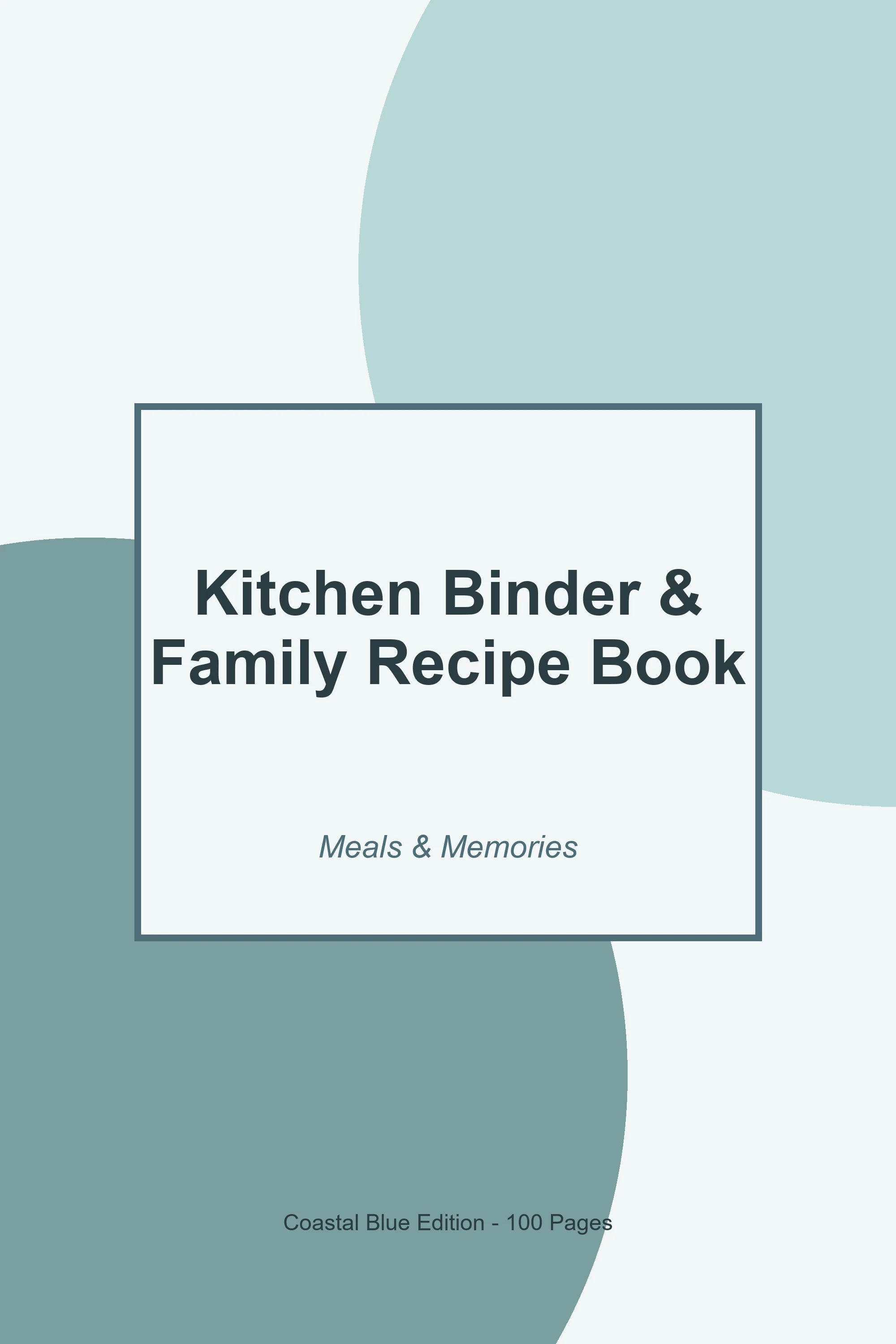 Kitchen Binder & Family Recipe Book – Coastal Blue