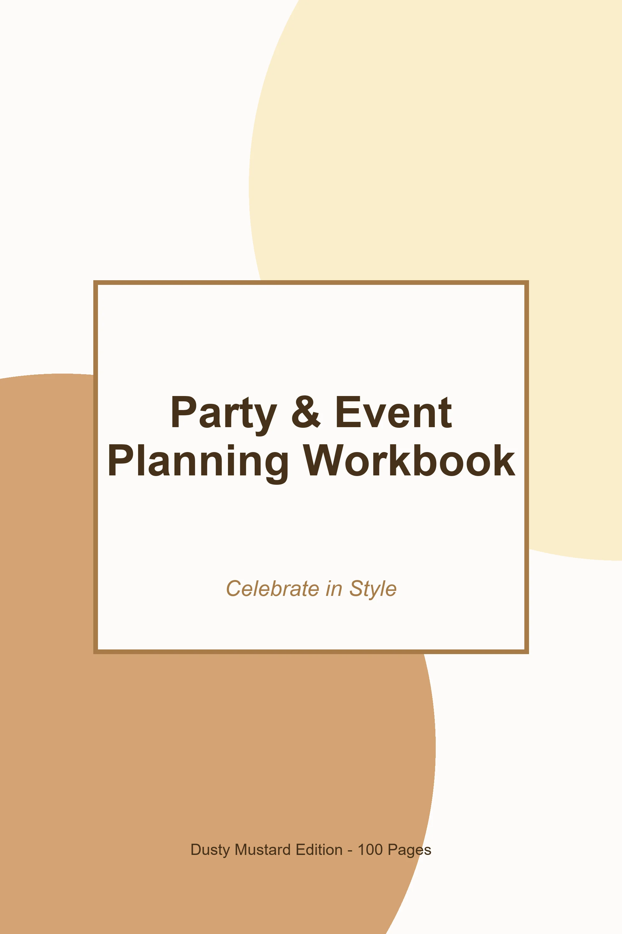 Party & Event Planning Workbook – Dusty Mustard