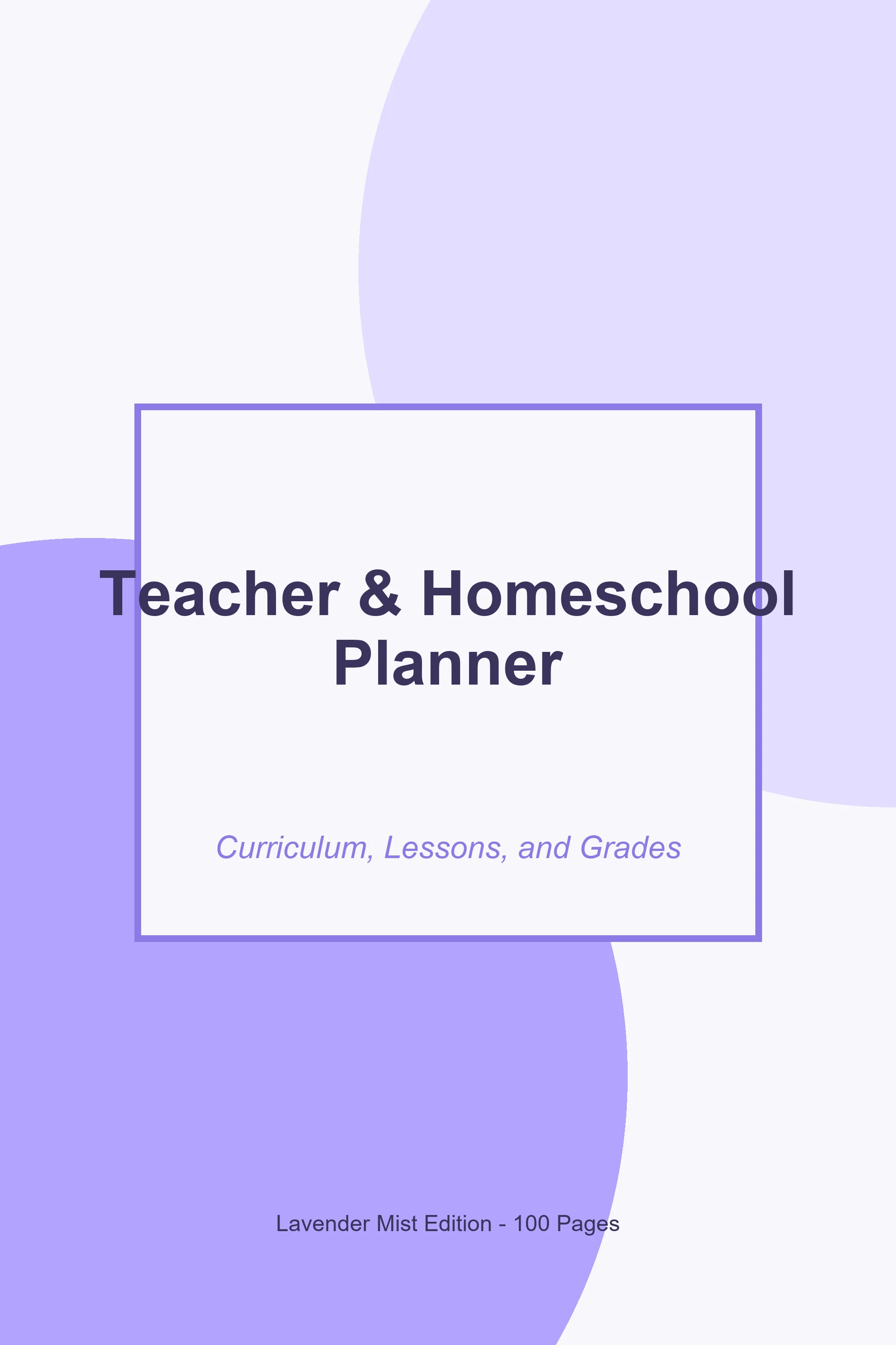 Teacher & Homeschool Planner – Lavender Mist