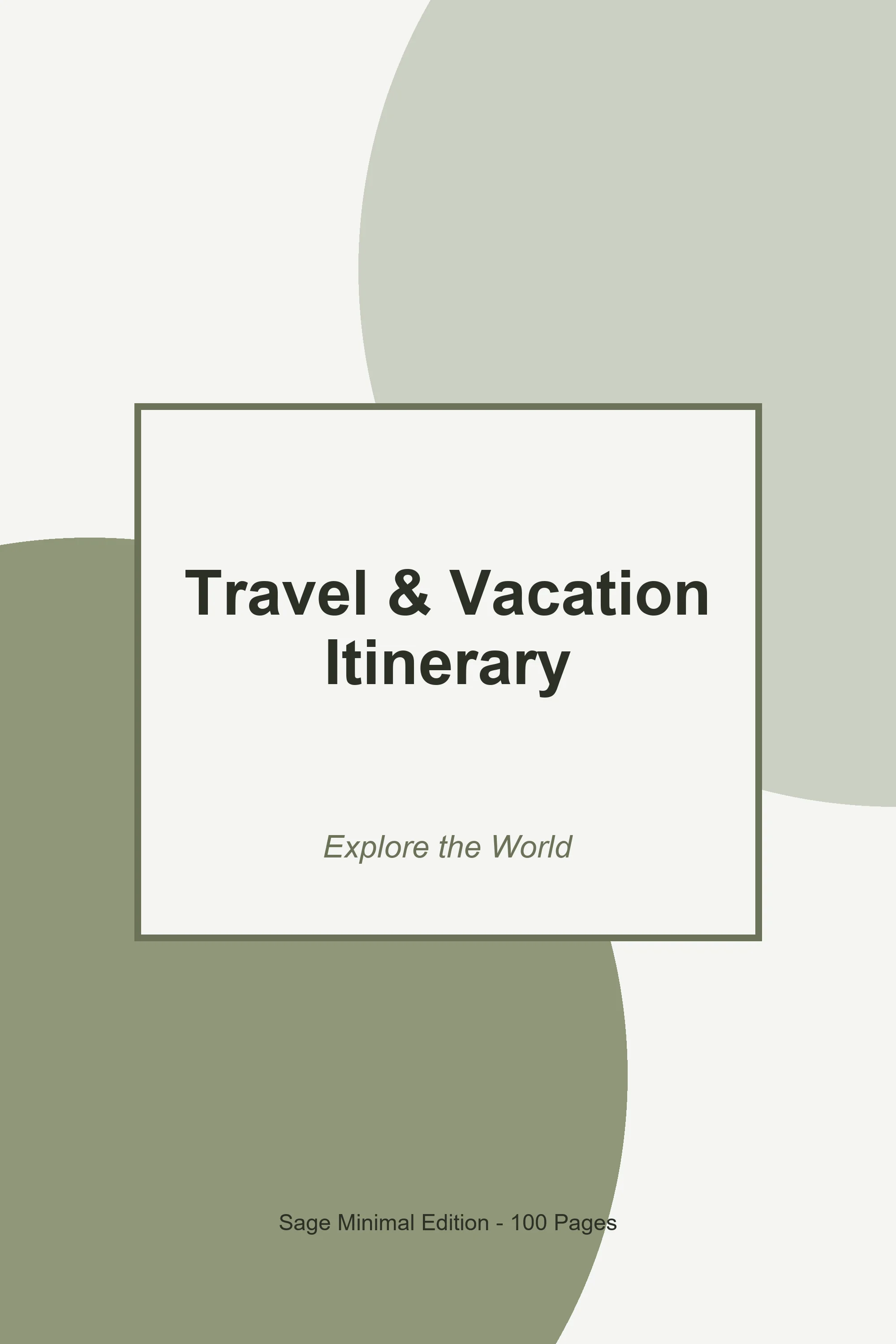 Travel & Vacation Itinerary – Sage Minimal